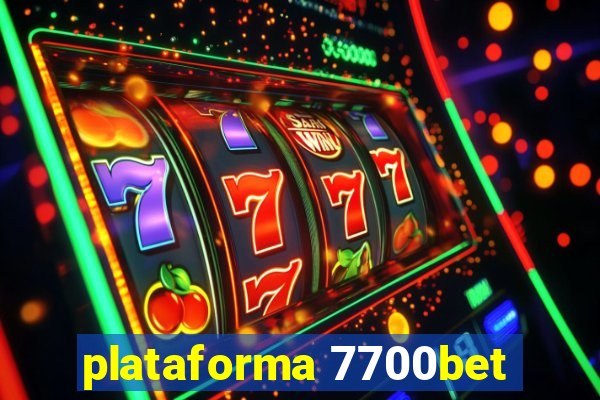 plataforma 7700bet